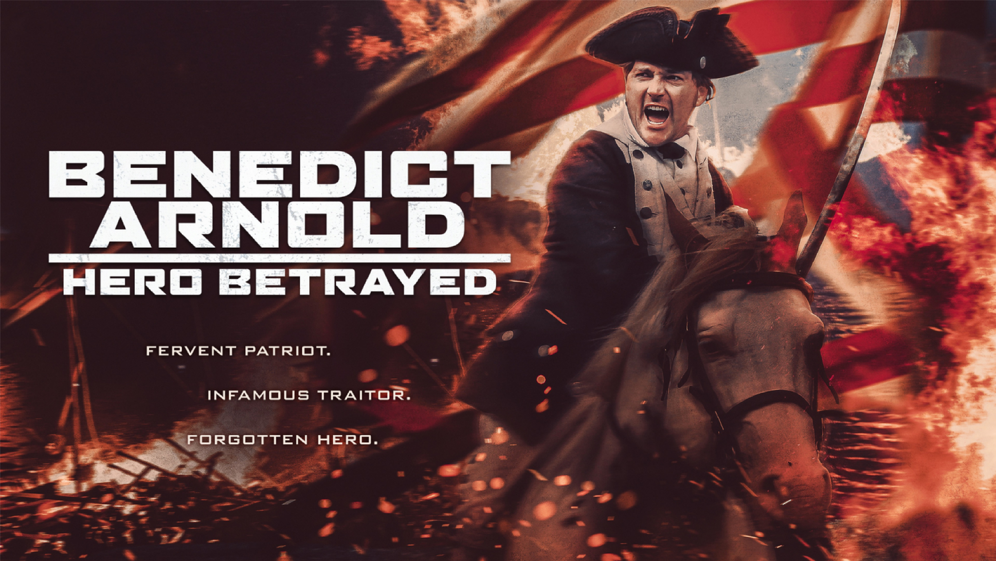 Benedict Arnold: Hero Betrayed. Fervent patriot. Infamous traitor. Forgotten hero.